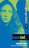 Fingerprints #2: Haunted