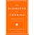 The Elements of Cooking: Translating the Chef's Craft for Every Kitchen