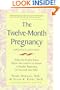 The Twelve-Month Pregnancy