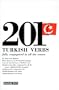 201 Turkish Verbs: Fully Conjugated in All the Tenses (201 Verbs)