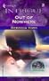 Out of Nowhere (43 Light Street, Book 27) (Harlequin Intrigue Series #765)