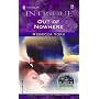 Out of Nowhere (43 Light Street, Book 27) (Harlequin Intrigue Series #765)