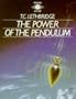 The Power of the Pendulum (Arkana)