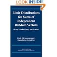 Limit Distributions for Sums of Independent Random Vectors: Heavy Tails in Theory and Practice (Wiley Series in... by Mark M. Meerschaert and Hans-Peter Scheffler