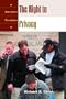 The Right to Privacy: Rights and Liberties under the Law (America's Freedoms)