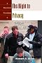 The Right to Privacy: Rights and Liberties under the Law (America's Freedoms)