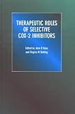 Therapeutic roles of selective COX-2 inhibitors