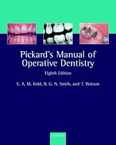Pickard's Manual of Operative Dentistry (Oxford Medical Publications)