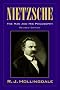 Nietzsche: The Man and his Philosophy (Biography)