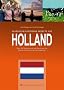 Klassische & moderne Rezepte aus Holland: �ber 500 Rezepte aus den Provinzen des gr�nen Landes an der Nordseek�ste