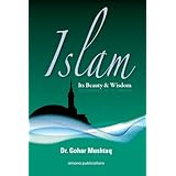 Islam-Its Beauty & Wisdom