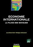 Revue Dunod  / Economie internationale : La Place des banques