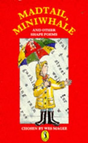 Childrens Toyshop  Children & Baby Books : Madtail, Miniwhale and Other Shape Poems (Puffin Books)