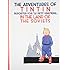 Tintin in the Land of the Soviets (The Adventures of Tintin)