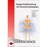 Supportive Therapie von Knochenmetastasen