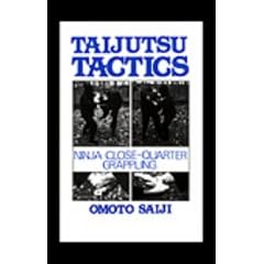 Taijutsu Tactics: Ninja Close-Quarter Grappling