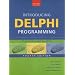 Introducing Delphi Programming: Theory through Practice