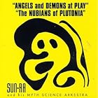 Angels and Demons at Play The Nubians of Plutonia by  Sun Ra 