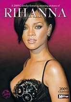 Rihanna Unofficial Calendar 2009 (A3 Calendar)