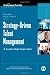 Strategy-Driven Talent Management: A Leadership Imperative (J-B SIOP Professional Practice Series)