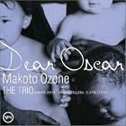 Dear Oscar Tribute to Oscar P by  Makoto Ozone 