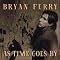 See Bryan Ferry on Tour