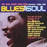 The Blues & Soul, Vol. 1: 1966-1969