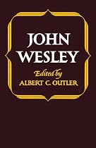 John Wesley (Library of Protestant Thought)