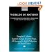 Worlds in Motion: Understanding International Migration at the End of the Millennium (International Studies in Demography)