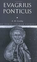 EVAGRIUS PONTICUS (Early Church Fathers S.)