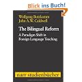 The Bilingual Reform: A Paradigm Shift in Foreign Language Teaching