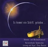 Zoom Produkt-Bild: Es Kommt Ein Schiff, geladen... - Advents- und Weihnachtsmusik