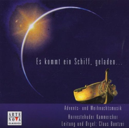 Produkt-Bild: Es Kommt Ein Schiff, geladen... - Advents- und Weihnachtsmusik