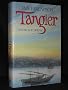Tangier: City of the Dream