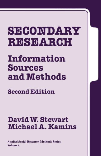 Secondary Research: Information Sources and Methods (Applied Social Research Methods)