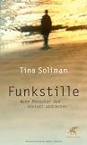 Funkstille: Wenn Menschen den Kontakt abbrechen - Tina Soliman
