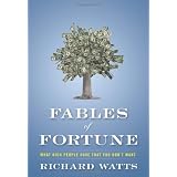Fables of Fortune: What Rich People Have That You Don't Want