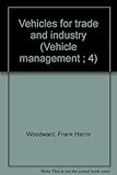 Vehicles for trade and industry