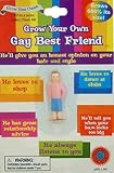 Toys : Grow Your Own(TM) Grow Your Own Gay Best Friend