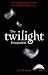 The Twilight Companion: The Unauthorized Guide to the Series