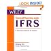Financial Reporting under IFRS: A Topic Based Approach (Wiley Regulatory Reporting)