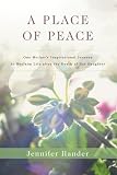 A Place of Peace
 One Mother