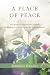 A Place of Peace: One Mother