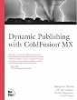 Dynamic Publishing with Coldfusion MX (Landmark (New Riders))