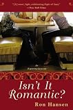 Isnt It Romantic?: An Entertainment
