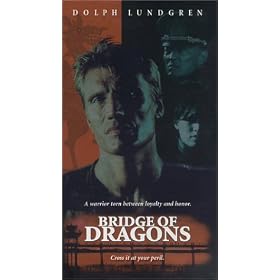 Bridge of Dragons [VHS]