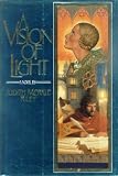 Vision of Light, A