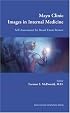Mayo Clinic Images in Internal Medicine: Self-Assessment for Board Exam Review