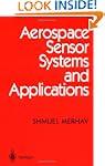 Aerospace Sensor Systems and Applicat...