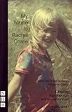 My Name is Rachel Corrie (Nick Hern Book)